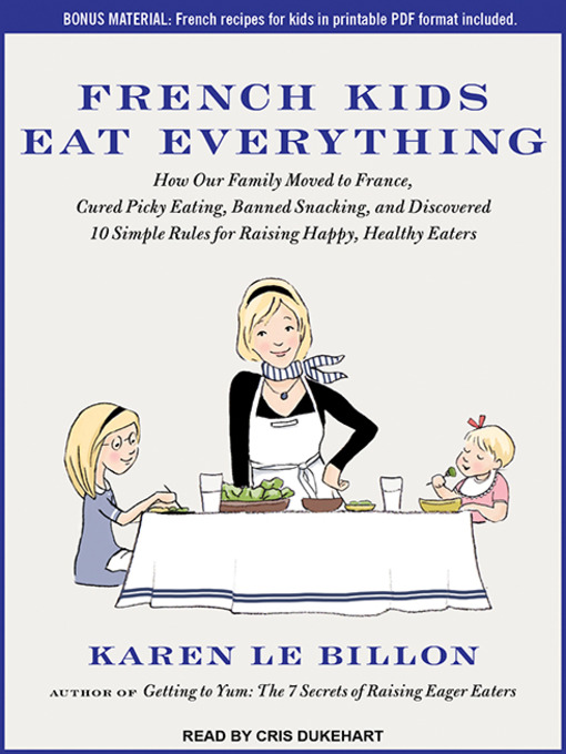 Cover image for French Kids Eat Everything